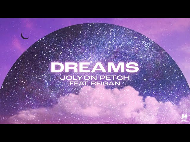 Jolyon Petch - Dreams