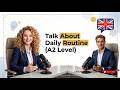 English Podcast I Talk About Daily Routines! (Sarah &amp; John) | English Daily 15 Minutes (A2 Level)