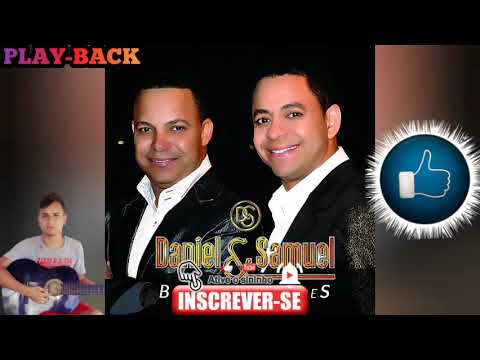 Daniel e Samuel Porto Seguro playback Original