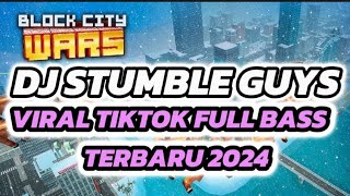 Download Lagu DJ STUMBLE GUYS VIRAL TIKTOK FULL BASS TERBARU 2024 MP3