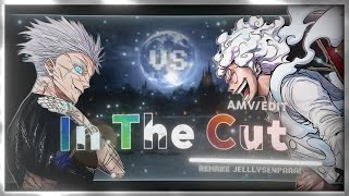 Gojo Satoru x Monkey D. Luffy [ In The Cut ]  remake"Node Video" screenshot 3