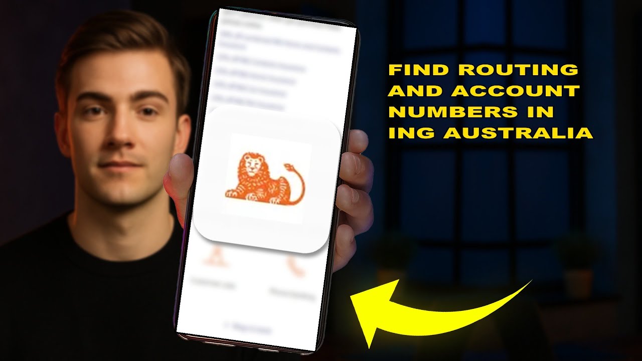 How To Find Routing And Account Numbers In ING Australia 2025 (PORTING ...