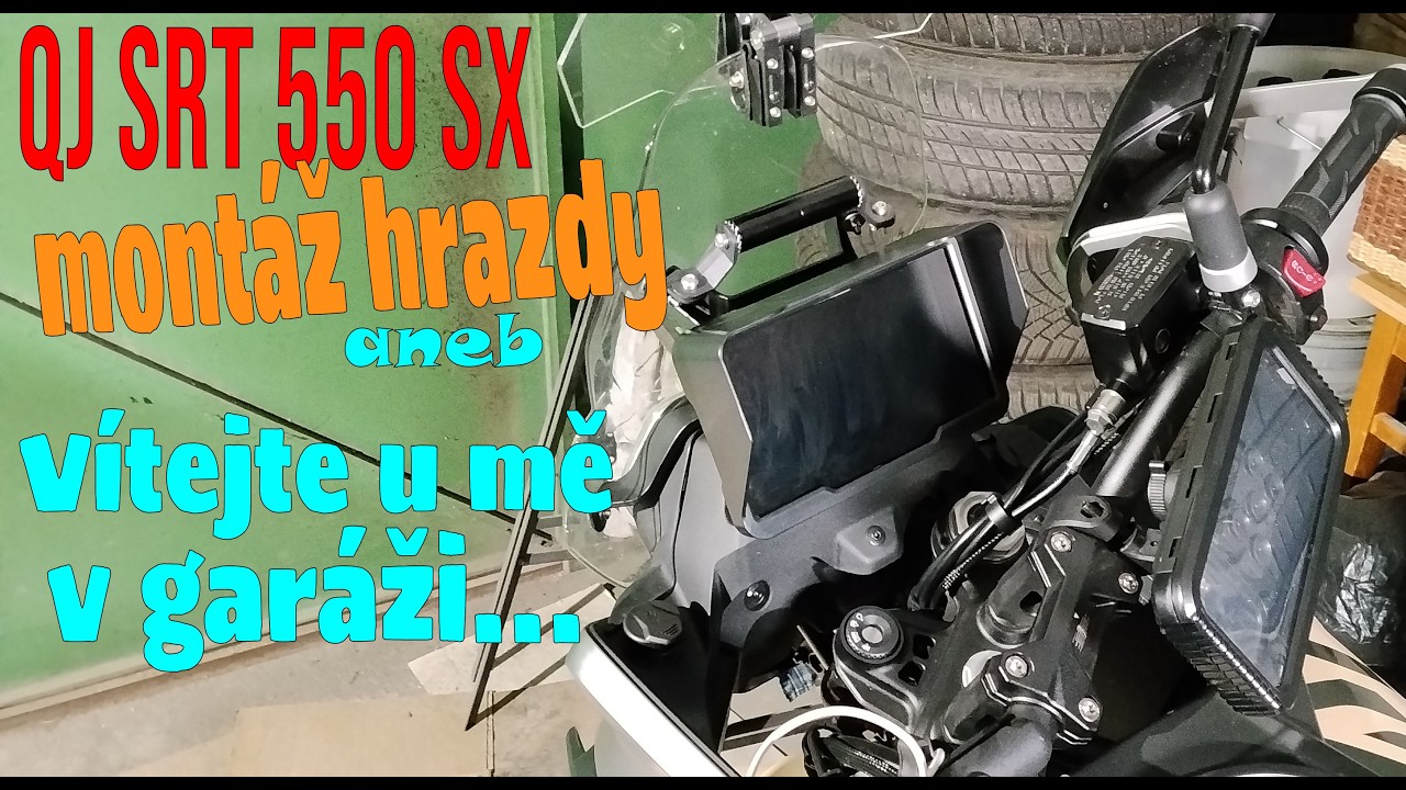 Montáž přídavné hrazdy / držáku na QJ srt 550 sx aneb Vítejte u mě v garáži...