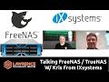 Talking FreeNAS / TrueNAS, Open Source, & The Upcoming Beta with Kris Moore From IX Systems