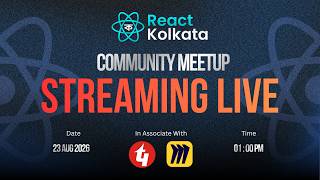 React Kolkata Offline Meetup || LIVE STREAM || 23rd August
