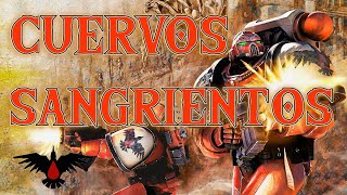 Cuervos Sangrientos y Dawn of War Warhammer Lore Español