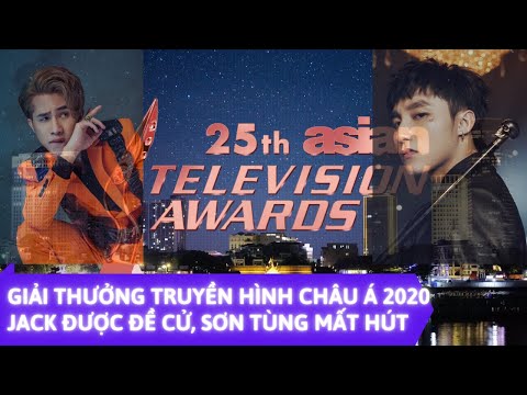 Jack được đề cử, Sơn Tùng MTP mất hút tại Giải thưởng Truyền hình Châu Á 2020 | Check Tin Showbiz.