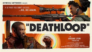 Let's Play Deathloop|PC