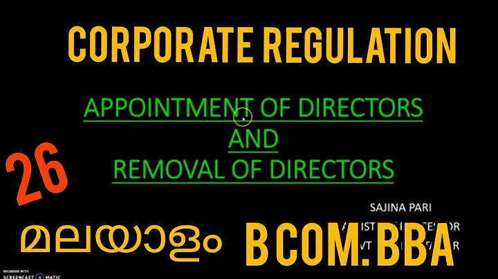 APPOINTMENT OF DIRECTORS AND REMOVAL OF DIRECTORS/bcom bba /malayalam/corporate regulation part 26 - DayDayNews