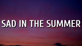 Diplo - Sad in the Summer (Lyrics) ft. Lily Rose