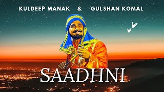 Jattiye Je Hogi Saadhni Remix Kuldeep Manak & Gulshan Komal