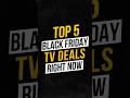 INSANE Black Friday TV Deals!
