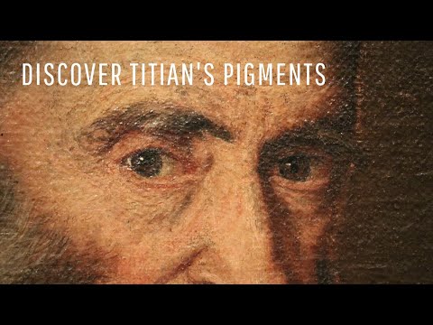 Discover Titian&rsquo;s Pigments