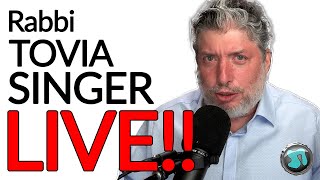 Raw/unedited! Tovia Singer Live - 2061 Call-in Number 855-952-4253