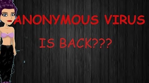 MSP Anonymous Virus IS BACK???