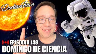 DOMINGO de CIENCIA EPISODIO 148