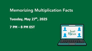 PREVIEW: Memorizing Multiplication Facts | Just Focus | Tuesday Live (May 27)