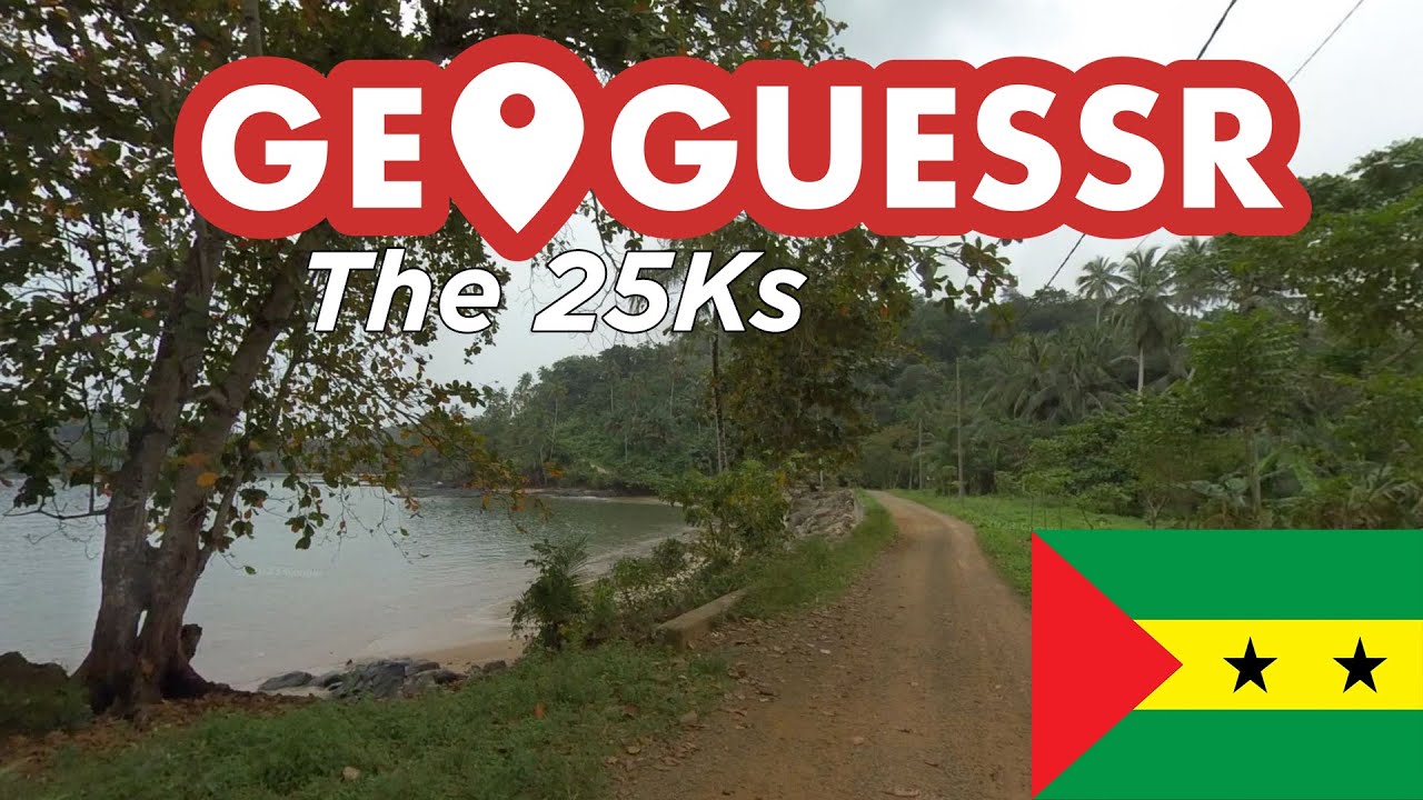 GeoGuessr - The 25Ks - São Tomé und Príncipe