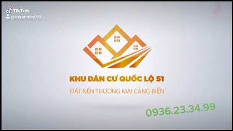 Khu Dân Cư QL51. Cung đường huyết mạch Thành Phố Cảng Biển Công Nghiệp Tương Lai.