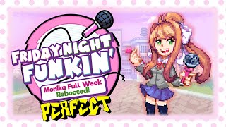 Friday Night Funkin' - Perfect Combo - Monika Full Week Rebooted! Mod + Cutscenes & Extras [HARD]