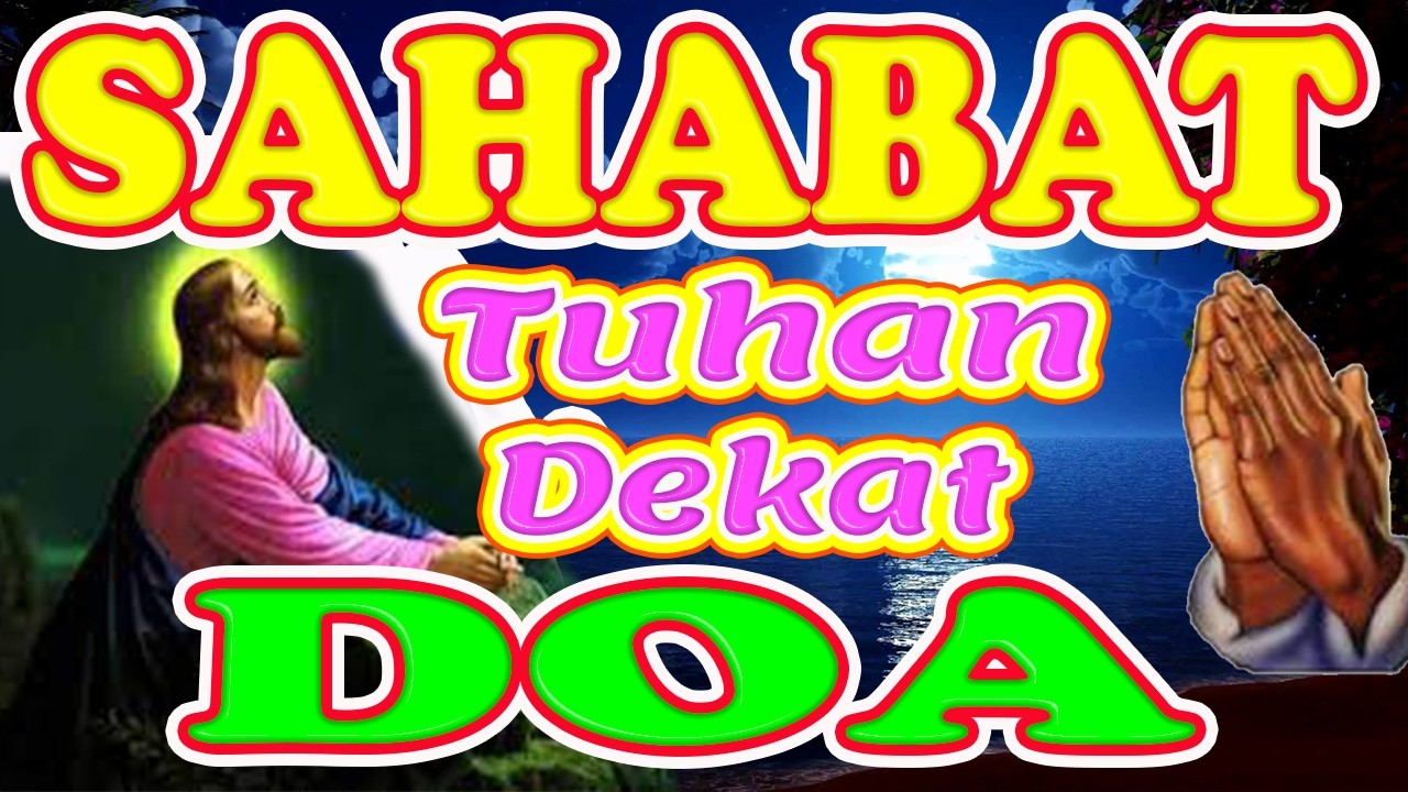 ❤Doa malam, Doa Pagi. Doa sebelum tidur, Sahabat Doa, Doa Yang Berkuasa, Doa Yang Dijawab