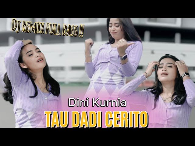 Dini Kurnia - Tau Dadi Cerito (Official M/V Remix) || kesuwon wes tau mampir dadi cerito class=