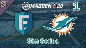 Madden 20 Miami Dolphins Franchise Rebuild - Sim Series - Pt 1 - Intro