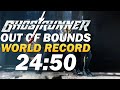 [World Record] Ghostrunner Any% Out of Bounds Speedrun in 24:50