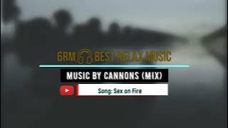 🎧6RM best Relax Music (music by Cannons) MIX