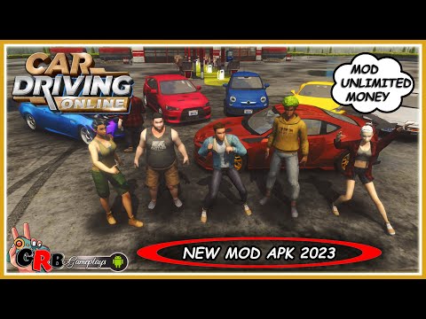 UPDATE 2023 !! Car Driving Online - Mod Apk Unlimited Money / Gameplay  Android 