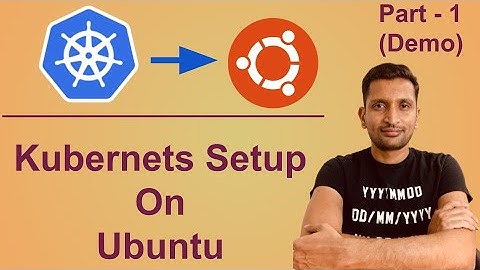 Kubernetes cluster setup on Ubuntu 20.04 | 18.04 | 16.04 ("hashicorp/bionic64") - Part 1