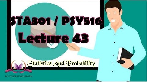 STA301  PSY516 || Lecture 43 || Anova Distribution || Statics and Probability || Short VU Lectures