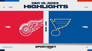 NHL Highlights | Red Wings vs. Blues - December 12, 2023