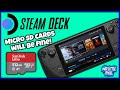 The Valve Steam Deck Will Be Fine With Micro SD Cards! It Was Designed To Use Them...