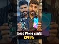 Dead Oppo phone Ko Kaise Thik Kiya 😳 Full CPU Process