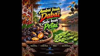 Download Lagu Ambai buah dabai Sulu buah Petai Versi AI Download Lagu Ambai buah dabai Sulu buah Petai Versi AI