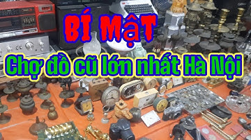 Chợ Đồ Cũ Đồ Cổ Vạn Phúc Hà Đông Hà Nội