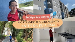 Entrega das chaves + Primeira vez que o Mateus conheceu o apartamento!