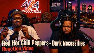 Our First Time Hearing Red Hot Chili Peppers' - Dark Necessities (Reaction Video)
