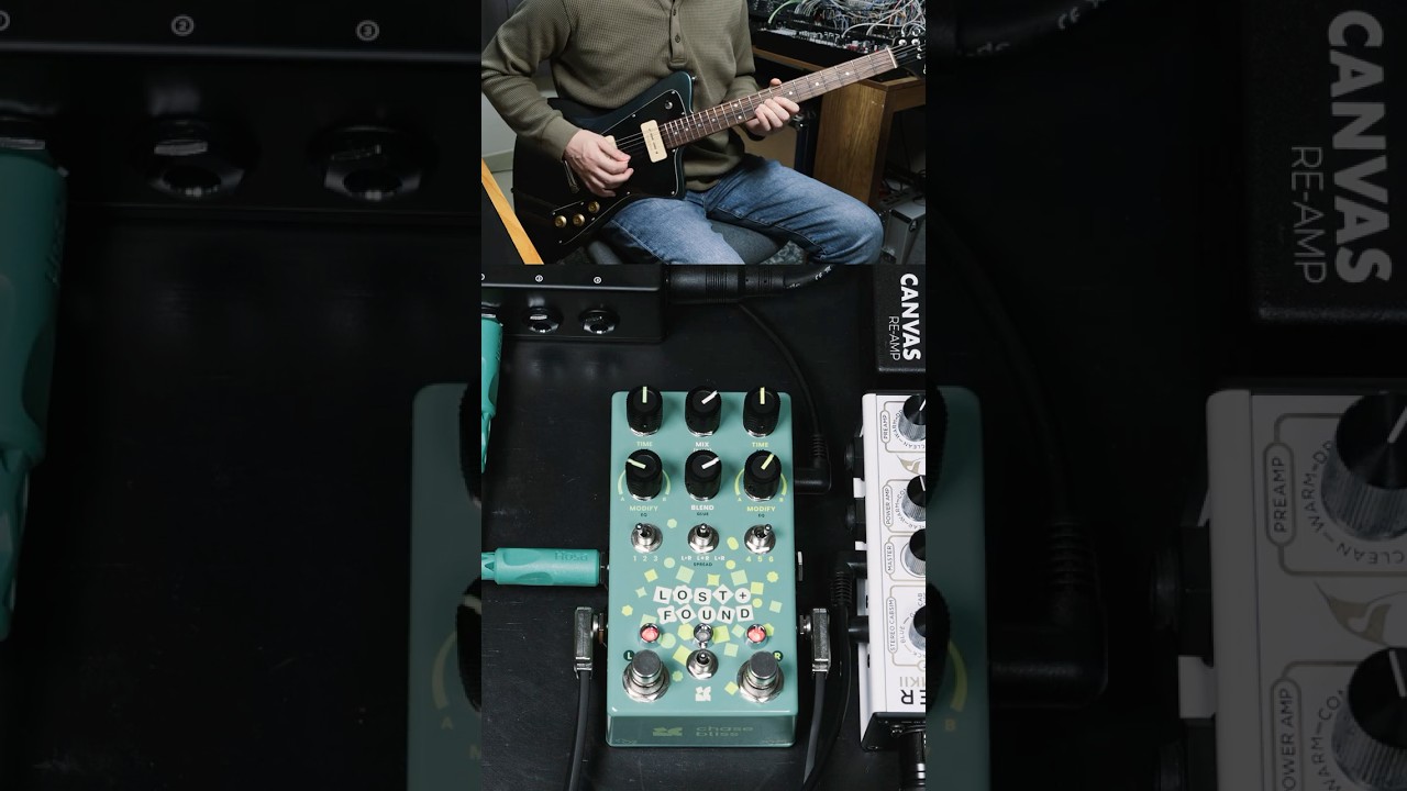 Chase Bliss Lost + Found Song Sample 