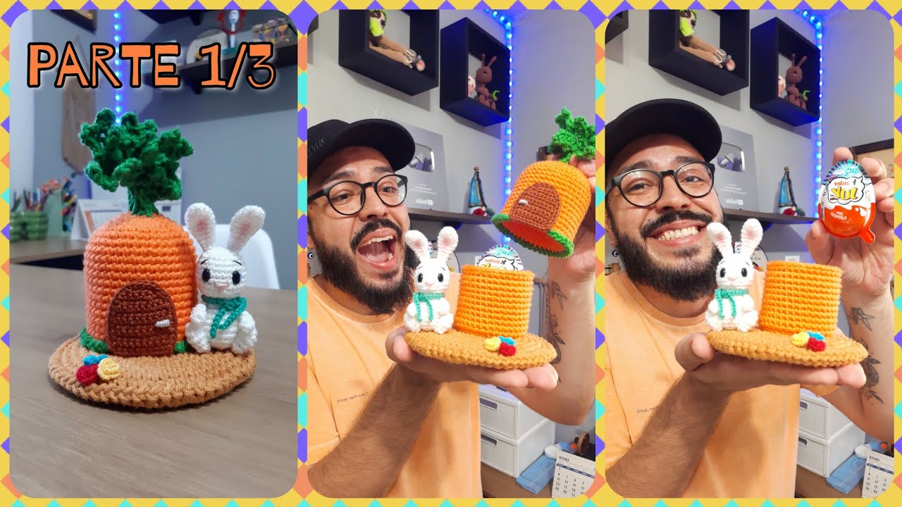 Surpresa De Páscoa Do Ti ( Parte 1/3 ) - Casa De Cenoura - Amigurumi De Páscoa - Tiago Amigurumi