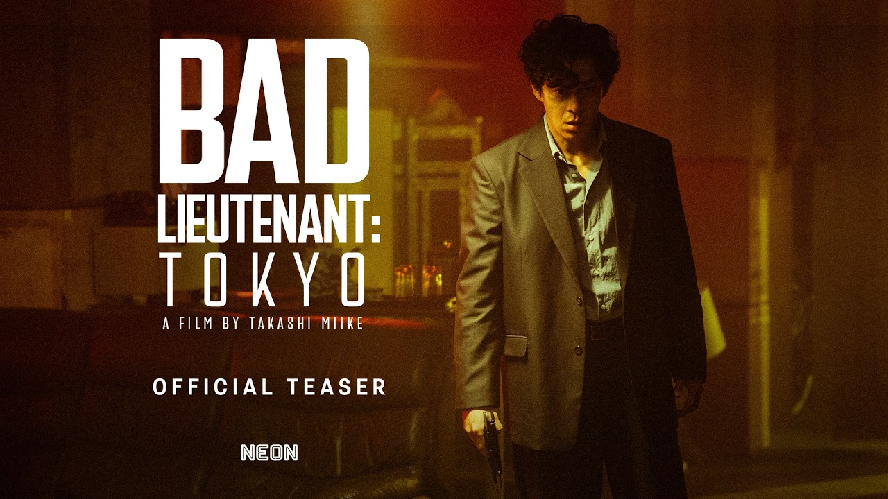 Bad Lieutenant: Tokyo - Official Teaser Trailer - Coming Soon