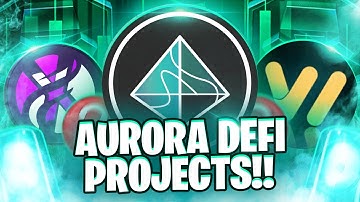 The Best DeFi Projects on the Aurora Blockchain!!