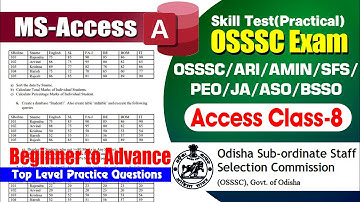 MS Access practical question pdf osssc | Computer Skill Test for PEO Exam 2023 Odisha