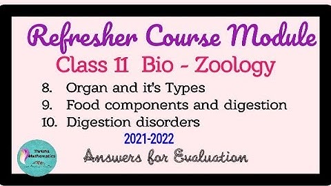 Class 11 || Refresher course module // Bio - Zoology //  Lesson 8 , 9 , 10 Evaluation Answers ||