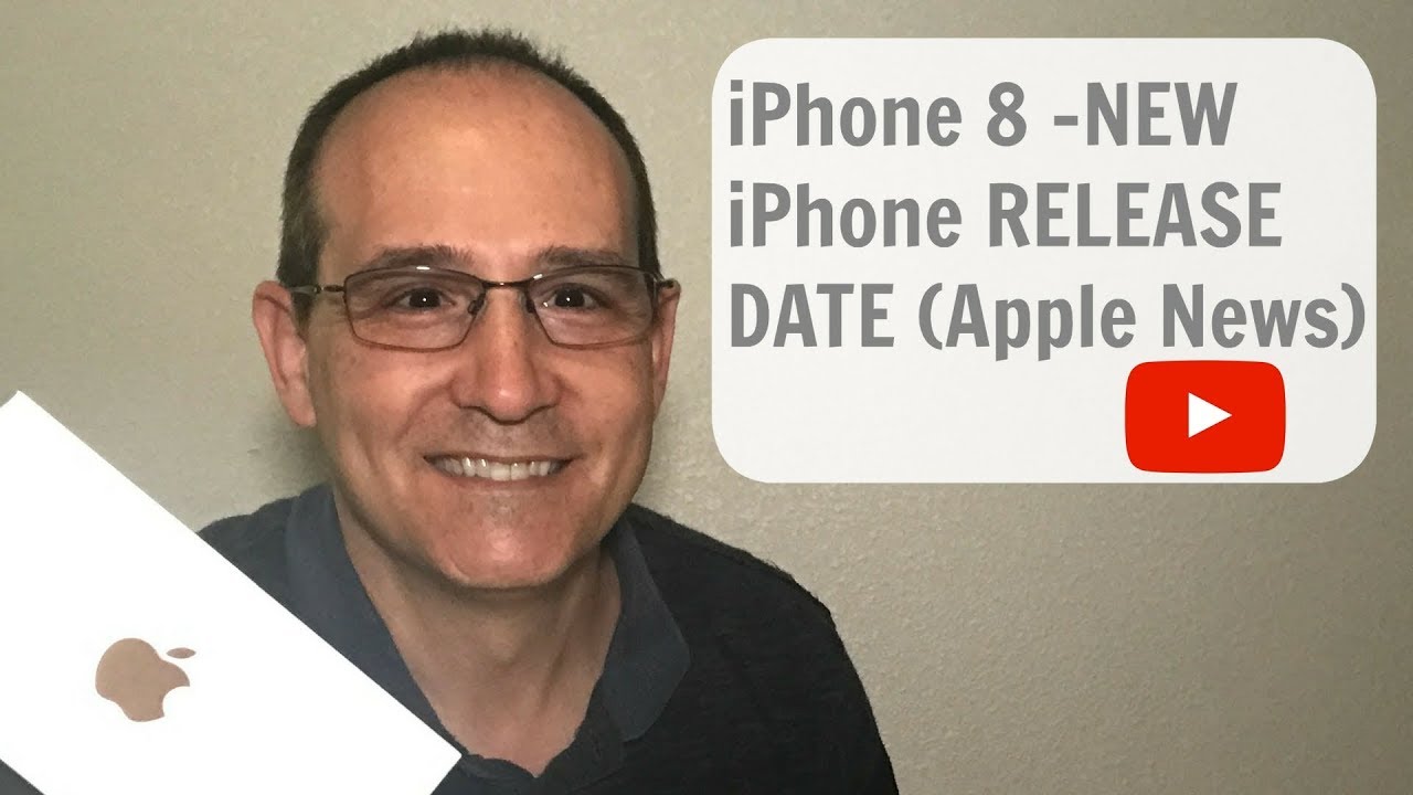 iPhone 8 -NEW iPhone RELEASE DATE (Apple News)