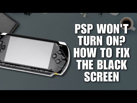 PSP Won't Turn On? How to Fix the Black Screen (Full Guide)