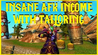 Classic WotLK: INSANE AFK INCOME WITH TAILORING