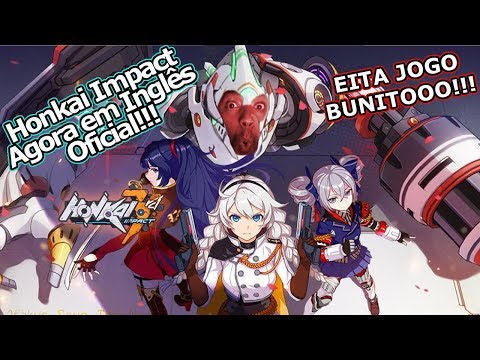 Honkai Impact: O Game Mais Bonito Dos Mobile!!! Agora Inglês - Omega Play 