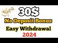 30$ No Deposit Bonus|No deposit bonus forex 2024|Free No Deposit Bonus Forex 2024|Instant Bonu 2024